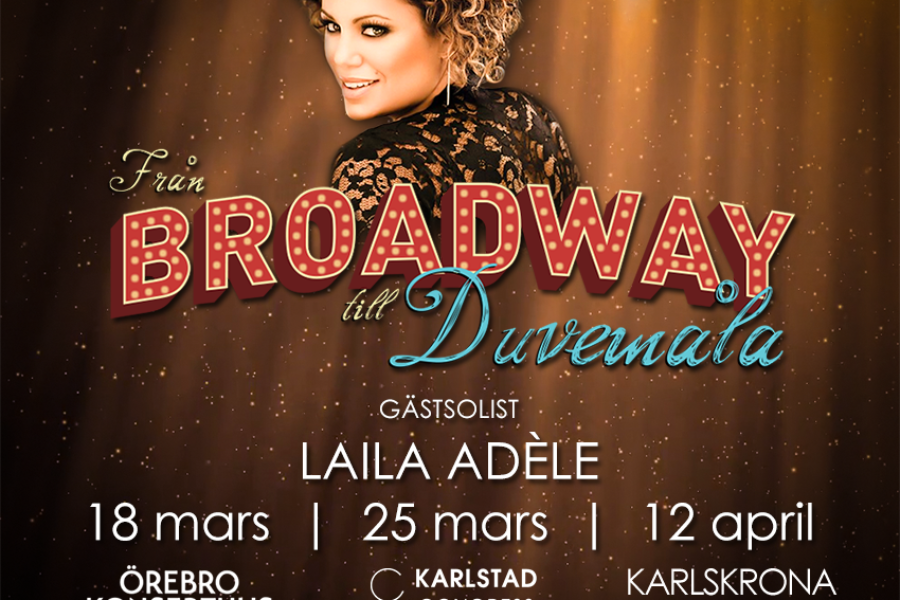 Laila gästspelar på musikalkonsertturnén “Från Broadway till Duvemåla”