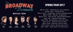 Från Broadway till Duvemåla Spring Tour 2017